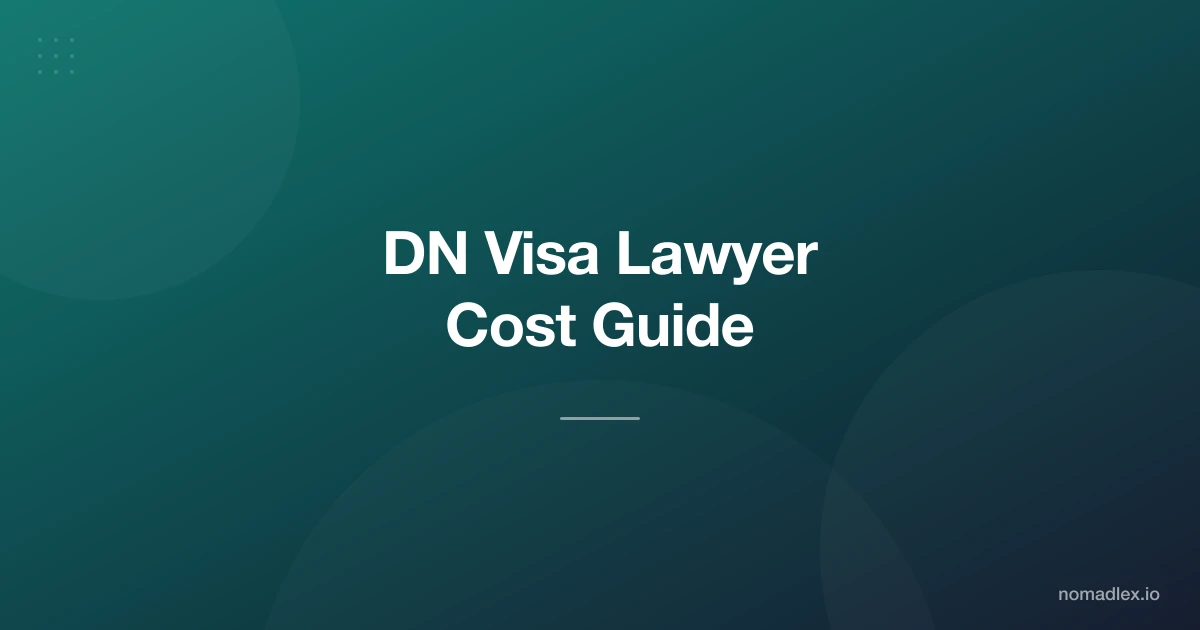 How Much Does a Digital Nomad Visa Lawyer Cost in 2026?
