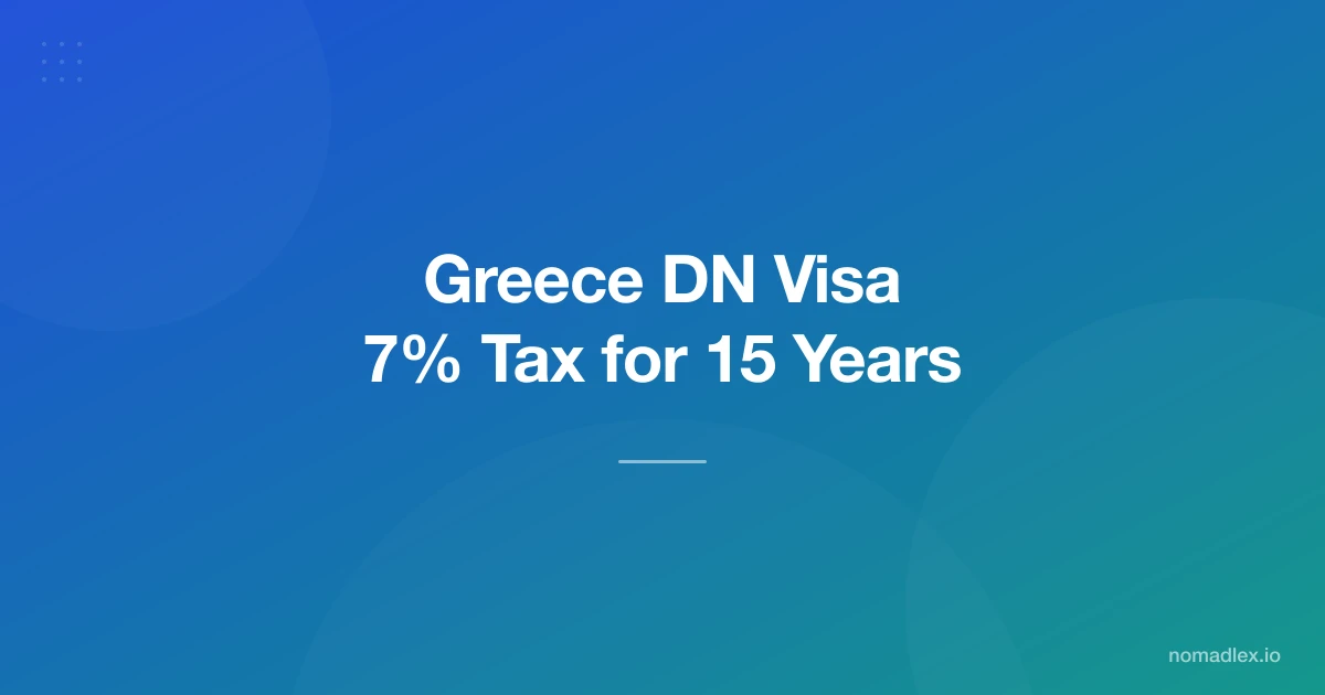 Greece Digital Nomad Visa 2026: 7% Flat Tax for 15 Years + Complete Guide