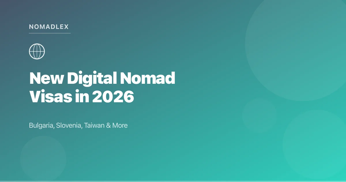 New Digital Nomad Visas Launching in 2026: Bulgaria, Slovenia, Taiwan & More