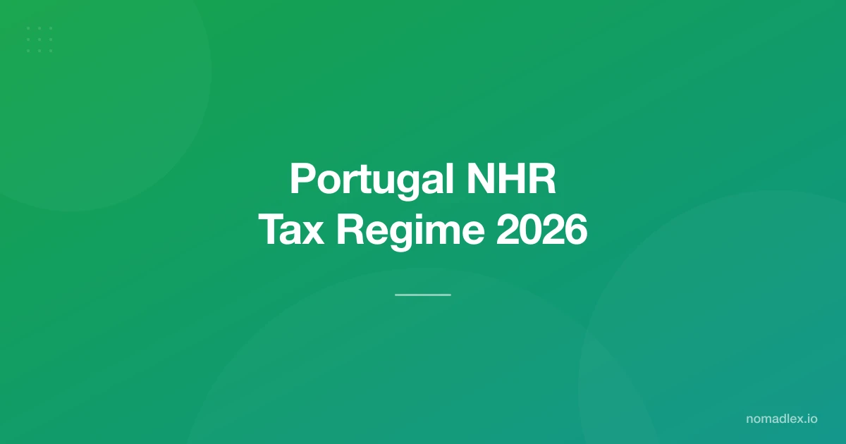 Portugal NHR Tax Regime 2026: How Digital Nomads Pay Just 20% Tax for 10 Years